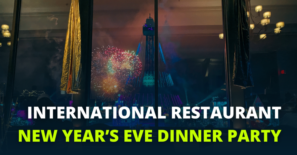 International Restaurant 2025 New Year's Eve Dinner Party Featured Image